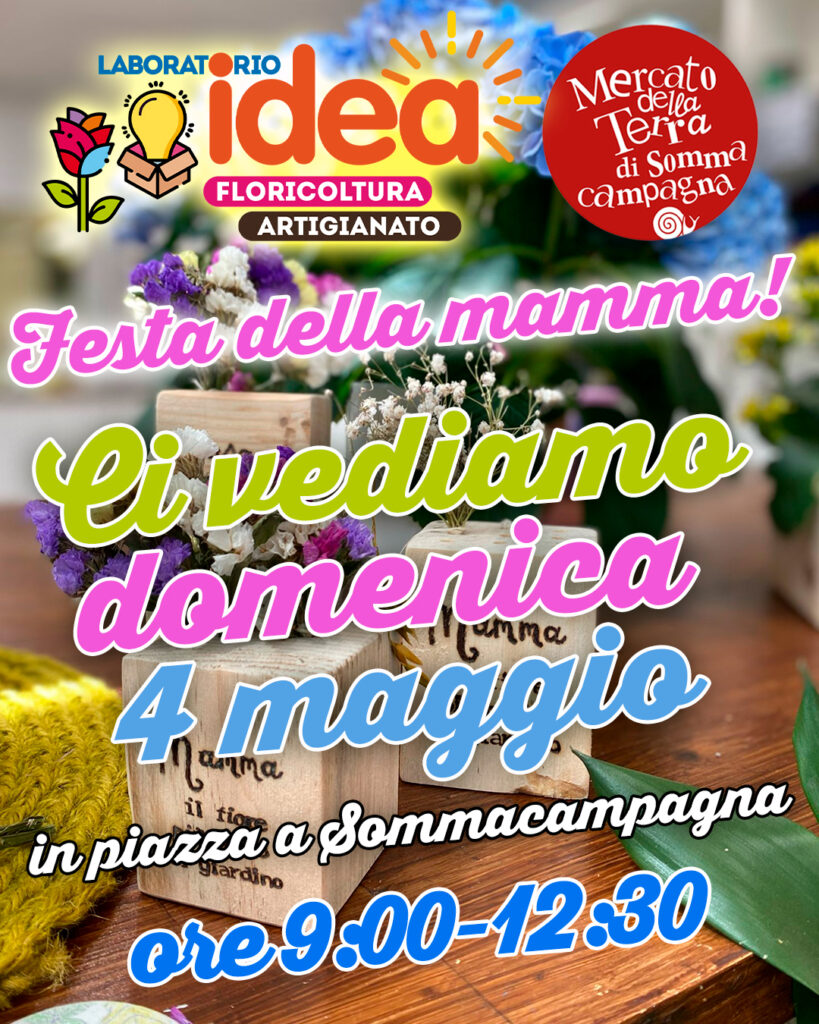 W la mamma !!! Domenica maggio torna il Mercato